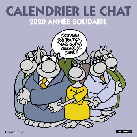 CALENDRIER LE CHAT - 2020 ANNÉE SOLIDAIRE | 9782203172708 | PHILIPPE GELUCK