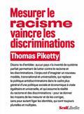 MESURER LE RACISME, VAINCRE LES DISCRIMINATIONS | 9782021505092 | PIKETTY, THOMAS