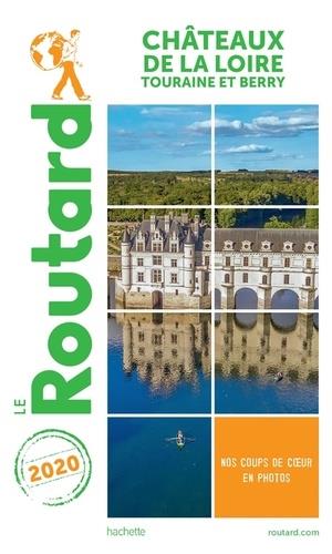 GUIDE ROUTARD CHÂTEAUX DE LA LOIRE 2020 | 9782017068334 | COLLECTIF