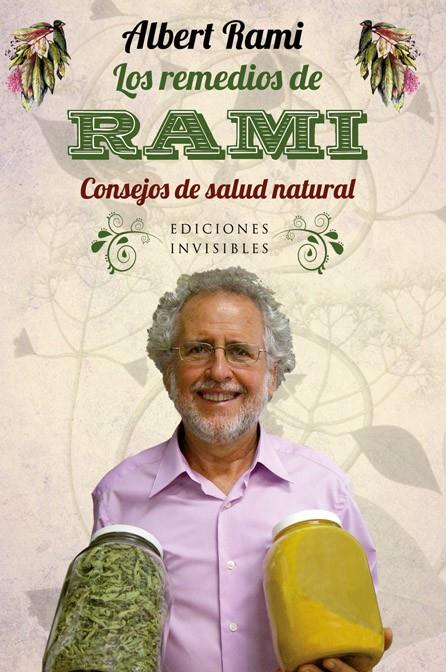 LOS REMEDIOS DE RAMI | 9788493996888 | RAMI ROMEU, ALBERT