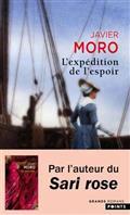 L'EXPÉDITION DE L'ESPOIR | 9782757876596 | MORO, JAVIER