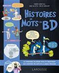 L'HISTOIRE DE MOTS EN BD | 9782035992802 | COLLECTIF
