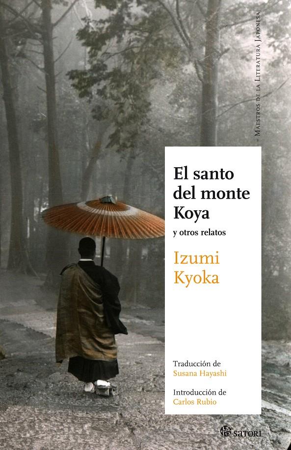 EL SANTO DEL MONTE KOYA | 9788493820466 | IZUMI, KYOKA