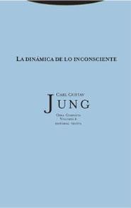 LA DINÁMICA DE LO INCONSCIENTE | 9788481645866 | JUNG, CARL GUSTAV