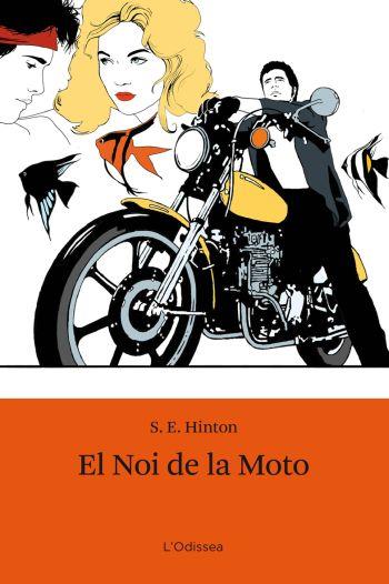 EL NOI DE LA MOTO | 9788499320267 | S. E. HINTON