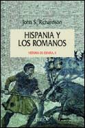 HISPANIA Y LOS ROMANOS | 9788474238495 | JOHN S. RICHARDSON