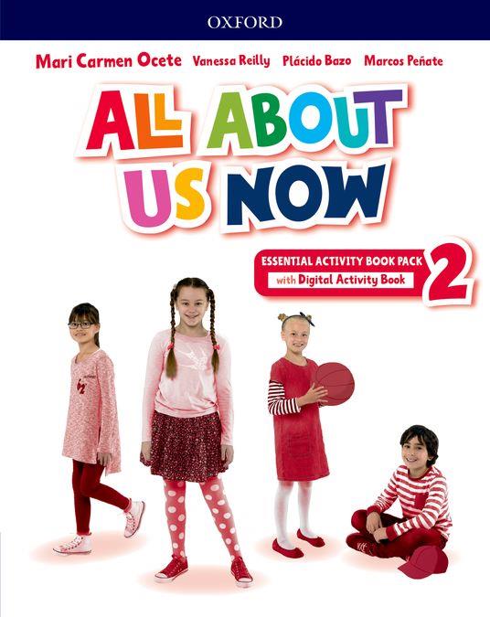 ALL ABOUT US NOW 2 . ACTIVITY BOOK ESSENTIAL | 9780194079730 | REILLY, VANESSA/BAZO, PLÁCIDO/PEÑATE, MARCOS