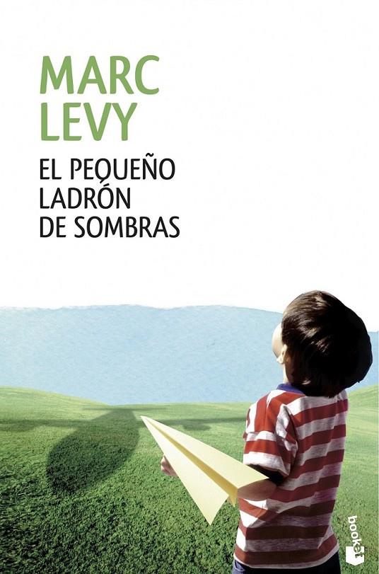 EL PEQUEÑO LADRÓN DE SOMBRAS | 9788408120612 | MARC LEVY