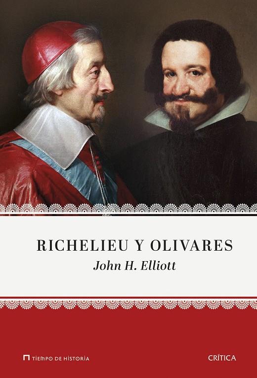 RICHELIEU Y OLIVARES | 9788416771783 | J. H. ELLIOTT