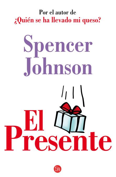 EL PRESENTE FG | 9788466315838 | JOHNSON, SPENCER