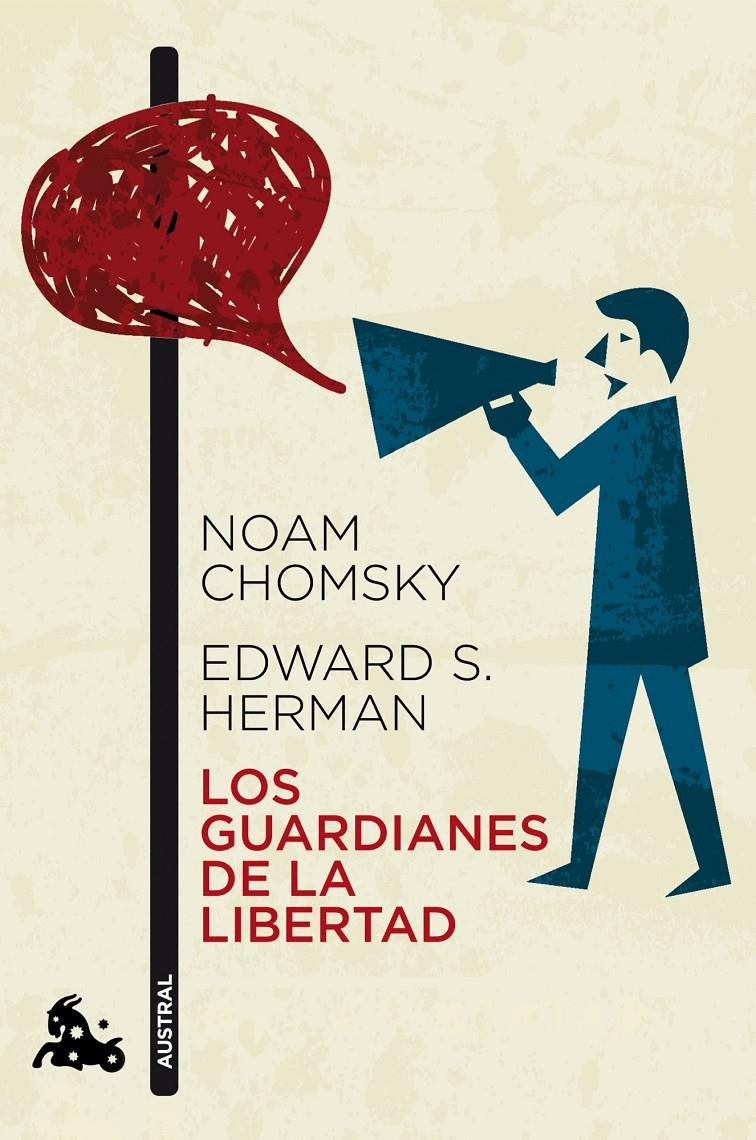 LOS GUARDIANES DE LA LIBERTAD | 9788408112396 | NOAM CHOMSKY/EDWARD S. HERMAN