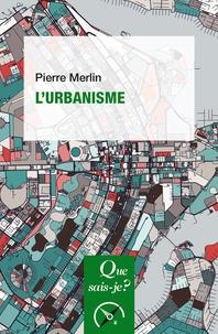 L'URBANISME | 9782130813477 | MERLIN, PIERRE