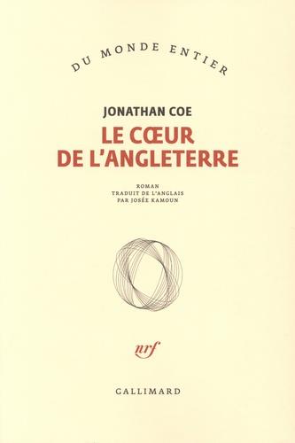 LE COEUR DE L'ANGLETERRE | 9782072829529 | COE, JONATHAN