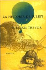 LA HISTORIA DE JULIET | 9788478443550 | TREVOR, WILLIAM