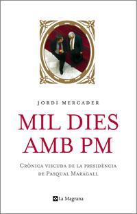 MIL DIES AMB PM | 9788498670462 | MERCADER, JORDI