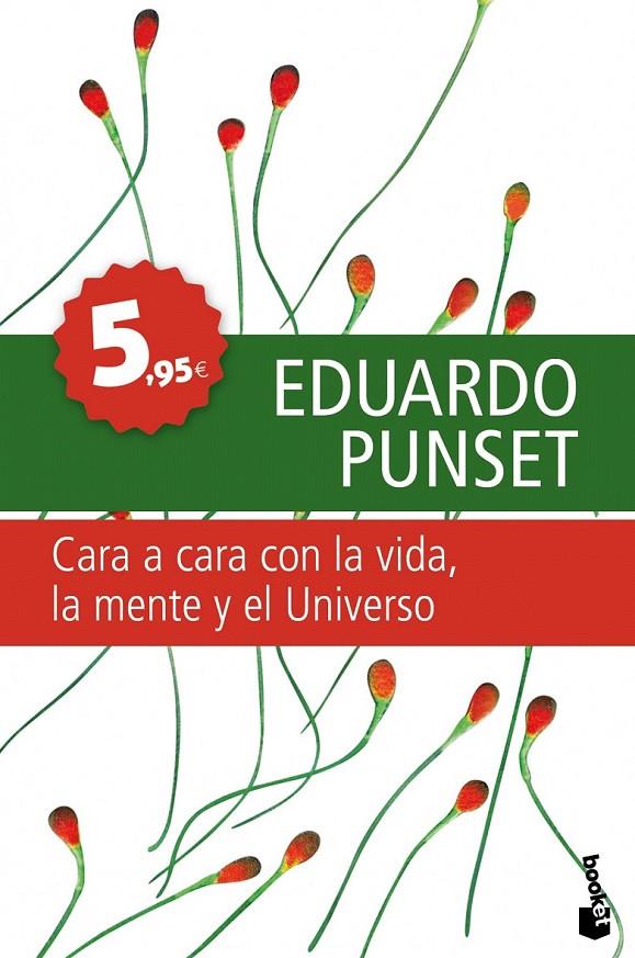 CARA A CARA CON LA VIDA, LA MENTE Y EL UNIVERSO | 9788423341757 | EDUARDO PUNSET