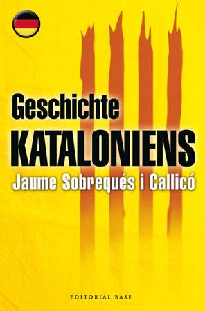 GESCHICHTE KATALONIENS | 9788485031887 | SOBREQUÉS I CALLICÓ, JAUME