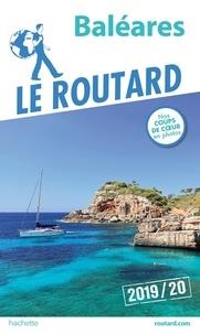 GUIDE ROUTARD BALEARES - ÉDITION 2019/20 | 9782017067368 | COLLECTIF