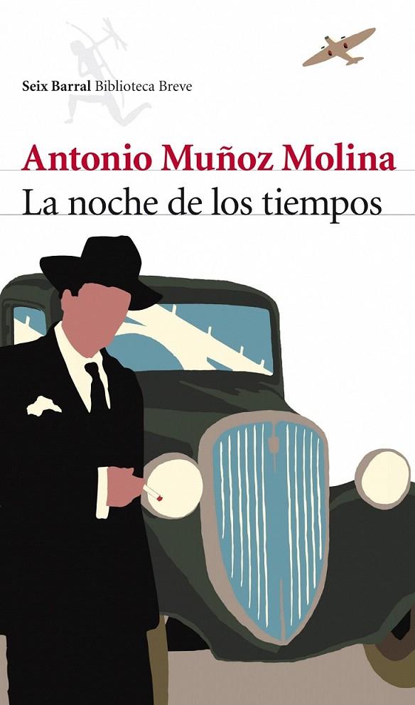 LA NOCHE DE LOS TIEMPOS | 9788432212758 | ANTONIO MUÑOZ MOLINA