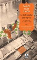 LE CIMETIÈRE DES LIVRES OUBLIÉS. VOLUME 04. LE LABYRINTHE DES ESPRITS | 9782330142148 | RUIZ ZAFÓN, CARLOS