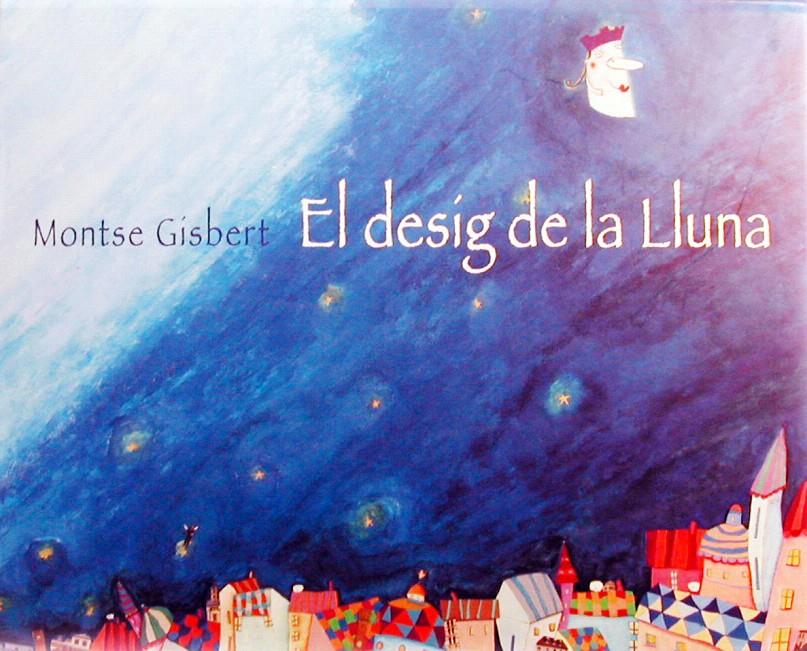 EL DESIG DE LA LLUNA | 9788481314243 | GISBERT NAVARRO, MONTSE