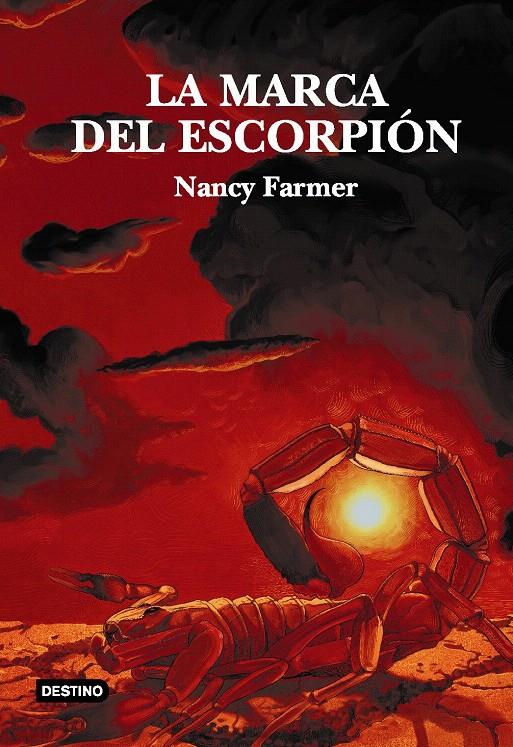 LA MARCA DEL ESCORPIÓN | 9788408048152 | NANCY FARMER