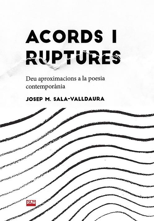 ACORDS I RUPTURES | 9788491912743 | SALA VALLDAURA, JOSEP MARIA