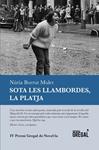 SOTA LES LLAMBORDES, LA PLATJA | 9788494509100 | BORRUT MULET, NÚRIA