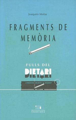 FRAGMENTS DE MEMÒRIA | 9788479354114 | MOLAS, JOAQUIM