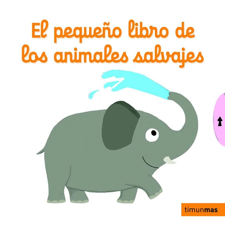 EL PEQUEÑO LIBRO DE LOS ANIMALES SALVAJES | 9788408126959 | NATHALIE CHOUX