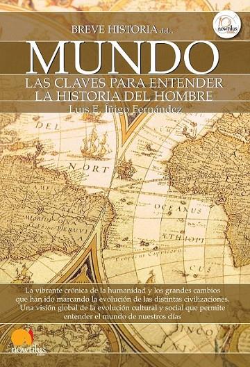 BREVE HISTORIA DEL MUNDO | 9788499671970 | ÍÑIGO FERNÁNDEZ, LUIS ENRIQUE