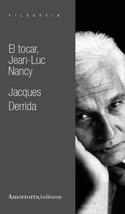EL TOCAR, JEAN LUC-NANCY | 9788461090402 | DERRIDA, JACQUES
