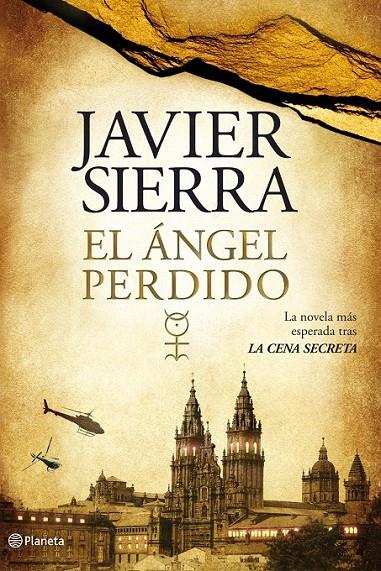 PACK  EL ÁNGEL PERDIDO  +  LAS CLAVES DE EL ÁNGEL PERDIDO | 9788408107828 | JAVIER SIERRA