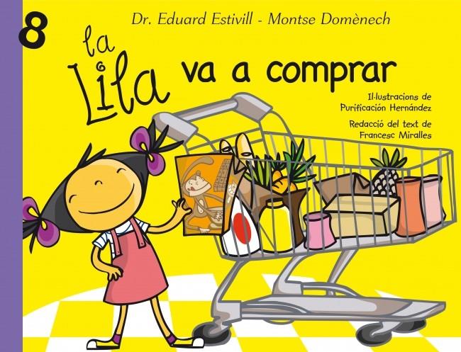 LA LILA VA A COMPRAR (LA LILA) | 9788448824945 | ESTIVILL,EDUARD/DOMENECH,MONTSE