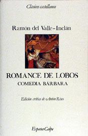 ROMANCE DE LOBOS | 9788423938759 | RAMÓN DEL VALLE-INCLÁN