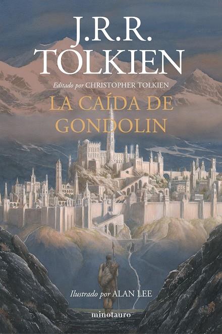 LA CAÍDA DE GONDOLIN | 9788445006092 | TOLKIEN, J. R. R.
