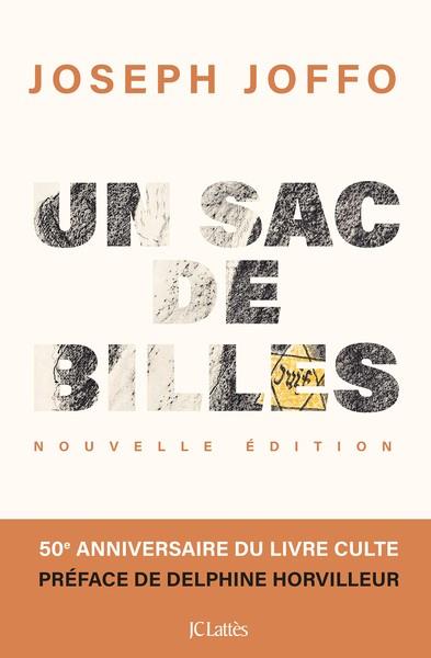 UN SAC DE BILLES (ÉDITION ANNIVERSAIRE ILLUSTRÉE)  | 9782709672696 | JOFFO, JOSEPH