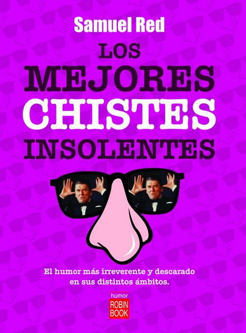 LOS MEJORES CHISTES INSOLENTES | 9788479279929 | RED, SAMUEL