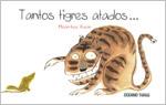 TANTOS TIGRES ATADOS... | 9786074002171 | MOON-HEE KWON