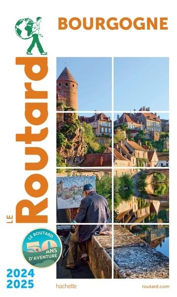 GUIDE DU ROUTARD BOURGOGNE 2024/25 | 9782017250005 | COLLECTIF