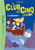 LE CLUB DES CINQU JUNIOR VOLUME 10 .  A LA RESCOUSSE | 9782017873372 | BLYTON, ENID