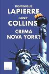 CREMA NOVA YORK? | 9788466404372 | LARRY COLLINS/DOMINIQUE LAPIERRE
