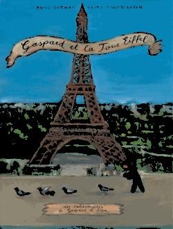 GASPARD ET LA TOUR EIFFEL | 9782013983532 | ANNE GUTMAN, GEORG HALLENSLEBEN