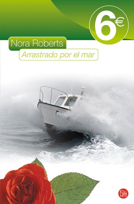 ARRASTRADO POR EL MAR 6€09 | 9788466322393 | ROBERTS, NORA