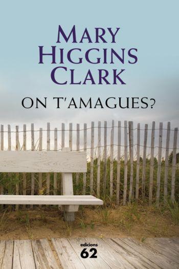 ON T'AMAGUES? | 9788429761955 | MARY HIGGINS CLARK
