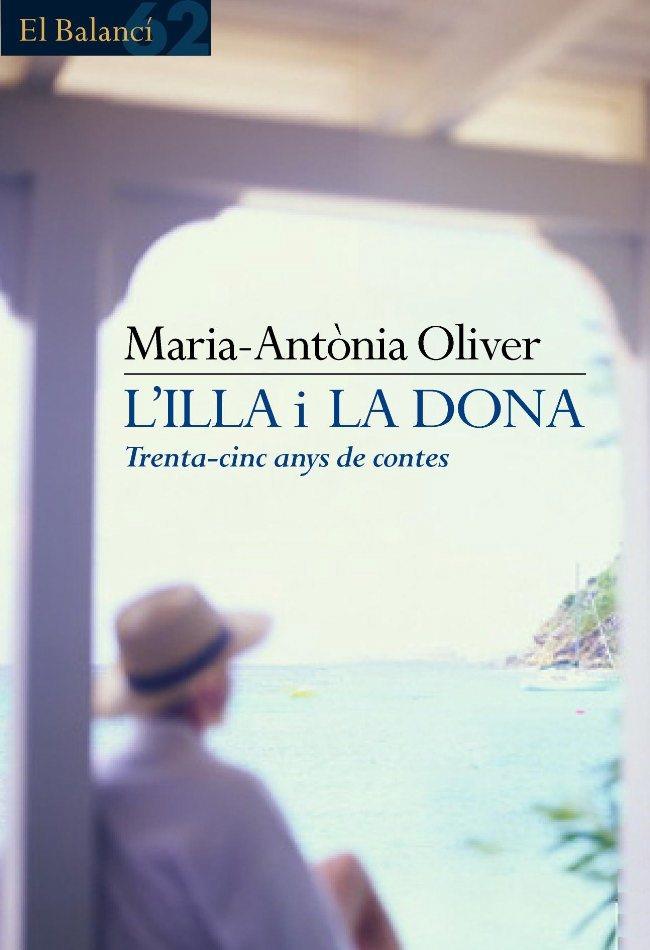 L'ILLA I LA DONA. | 9788429752748 | MARIA-ANTÒNIA OLIVER
