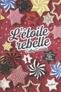 L'ETOILE REBELLE | 9782092580134 | CASSIDY, CATHY