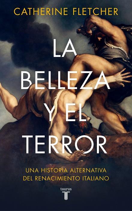 LA BELLEZA Y EL TERROR | 9788430623877 | FLETCHER, CATHERINE