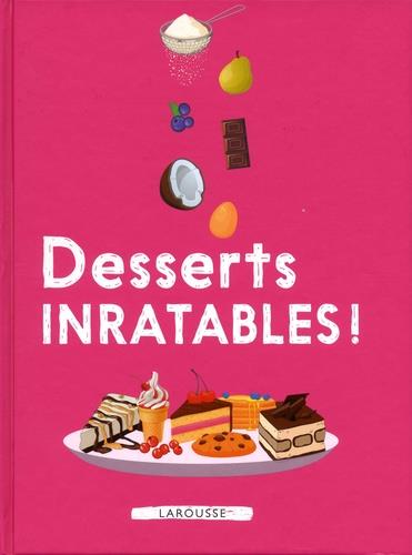 DESSERTS INRATABLES | 9782035948137 | COLLECTIF