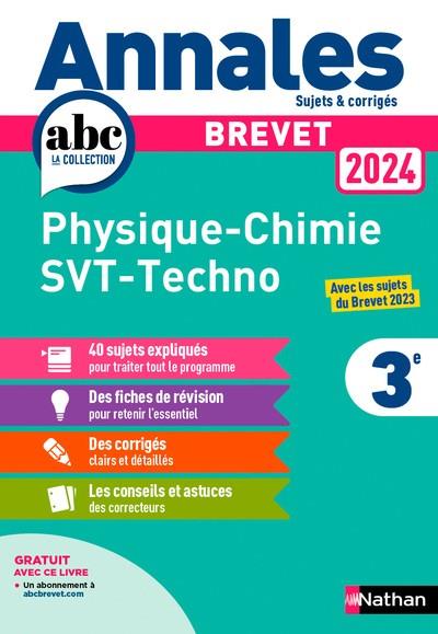 ANNALES BREVET PHYSIQUE CHIMIE - SVT - TECHNO 2024 - CORRIGÉ  | 9782095023553 | COLLECTIF